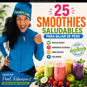 25 Smoothies Saludables para Bajar de Peso