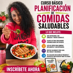 Curso Básico Planificación de Comidas Saludables