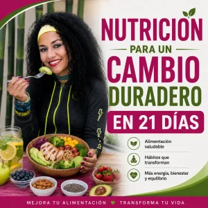 Guía Nutricional Vida Sana en 21 días: Cambio duradero