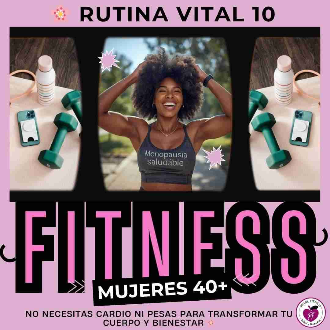 Rutina-Vital-10_-2.jpg Metabolismo Hormonal 40+ | Equilibrio y Vitalidad Femenina - Imagen 8