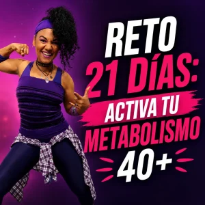 reto de 21 dias mujeres 40